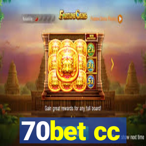 70bet cc